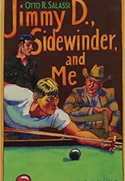 Jimmy D., Sidewinder, and Me (Otto R. Salassi)