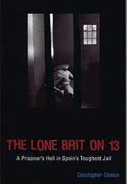 The Lone Brit on 13 (Christopher Chance)