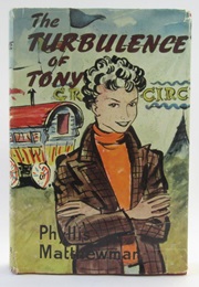 The Turbulence of Tony (Phyllis Matthewman)