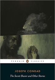 The Secret Sharer & Other Stories (Joseph Conrad)