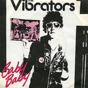 VIBRATORS -- Baby Baby