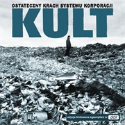 Kult - Ostateczny Krach Systemu Korporacji