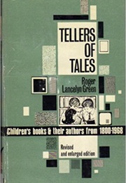 Tellers of Tales (Roger Lancelyn Green)