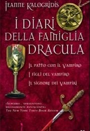The Diaries of the Family Dracul Series (Jeanne Kalogridis)