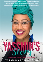 Yassmin&#39;s Story (Yassmin Abdel-Magied)