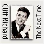 Cliff Richard - The Next Time