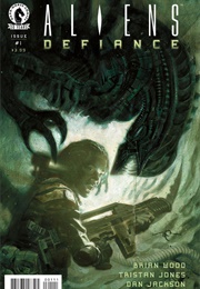 Aliens: Defiance (Brian Wood)