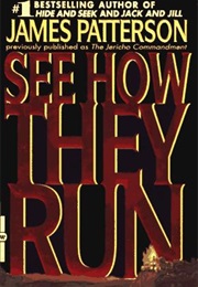 See How They Run (James Patterson)