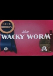 The Wacky Worm (1941)