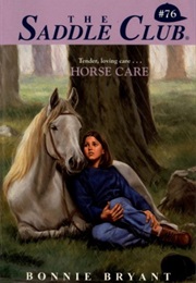 Horse Care (Bonnie Bryant)