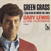 Green Grass - Gary Lewis & the Playboys