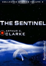 The Sentinel (Arthur C. Clark)