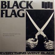 Black Flag - Everything Went Black