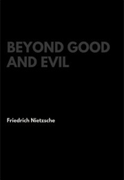 Beyond Good and Evil (Friedrich Nietzsche)