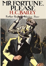 Mr Fortune, Please (H. C. Bailey)