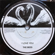 I Love You, the Bees