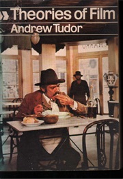 Theories of Film (Tudor)