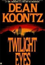 Twilight Eyes (Dean Koontz)