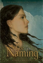 The Naming (Alison Croggon)