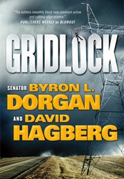 Gridlock (Byron L. Dorgan & David Hagberg)