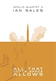 All That Outer Space Allows (Ian Sales)