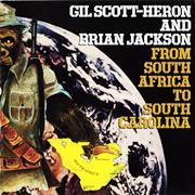 Gil Scott Heron & Brian Jackson - From South Africa to South Carolina
