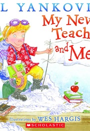 My New Teacher and Me ("Weird Al" Yankovic)