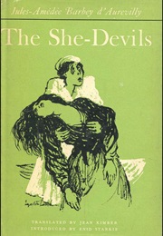 The She Devils (Barbey D&#39;Aurevilly)
