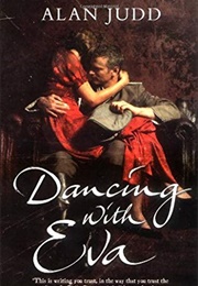 Dancing With Eva (Alan Judd)