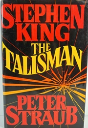 The Talisman (Stephen King and Peter Straub)