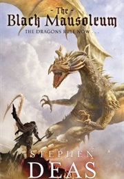 The Black Mausoleum (Stephen Deas)