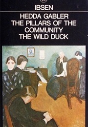 Hedda Gabler & Other Plays (Henrik Ibsen)
