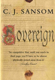 Sovereign (C J Sansom)