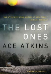 The Lost Ones (Ace Atkins)