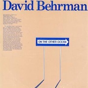 David Behrman - On the Other Ocean