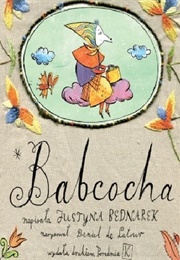 Babcocha (Daniel De Latour, Justyna Bednarek)