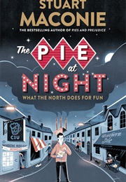 The Pie at Night (Stuart Maconie)