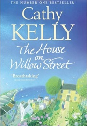 The House on Willow Street (Cathy Kelly)