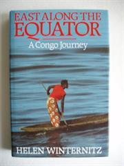 East Along the Equator, Helen Winternitz
