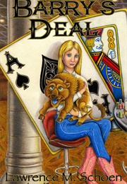Barry's Deal (Lawrence M. Schoen)