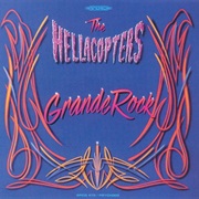 The Hellacopters - Grande Rock