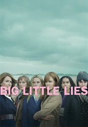 Big Little Lies (TV Series) (2017)