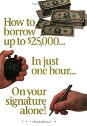 How to Borrow Up to $25,000 in Just One Hour on Your Signature Alone! (Zachariah A. Koffman)