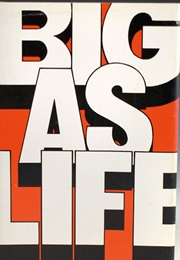 Big as Life (E.L. Doctorow)