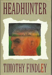 Headhunter (Timothy Findley)