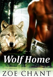 Wolf Home (Zoe Chant)