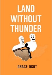 Land Without Thunder (Grace Ogot)