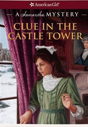 Clue in the Castle Tower (Sarah Masters Buckey)