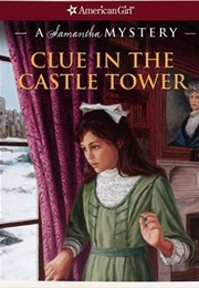 Clue in the Castle Tower (Sarah Masters Buckey)