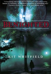 Benighted (Kit Whitfield)